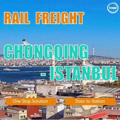 Rail Freight Shipping From Chongqing To Istanbul, Turkey